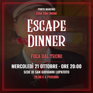 Locandina Escape Dinner 21 ottobre 2026 San Giovanni Lupatoto